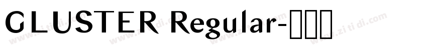 GLUSTER Regular字体转换